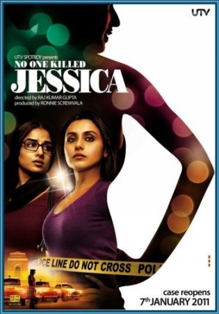 Никто не убивал Джессику / No One Killed Jessica (2011)